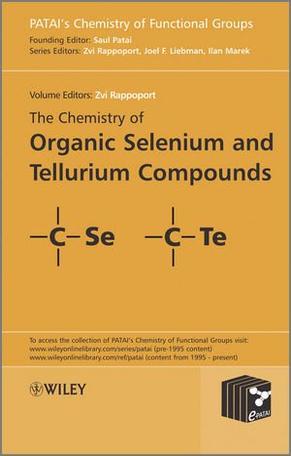 The chemistry of organic selenium and tellurium compounds. Volume 3