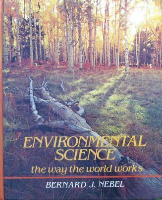 Environmental science, the way the world works