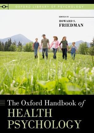 The Oxford handbook of health psychology