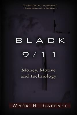 Black 9/11 money, motive & technology