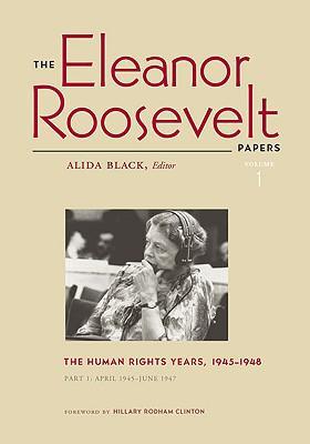 The Eleanor Roosevelt papers. volume 2, The human rights years, 1949-1952