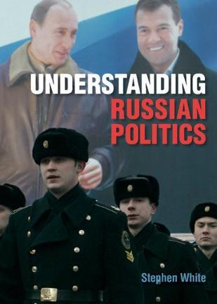 Understanding Russian politics