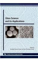 Glass science and its applications
