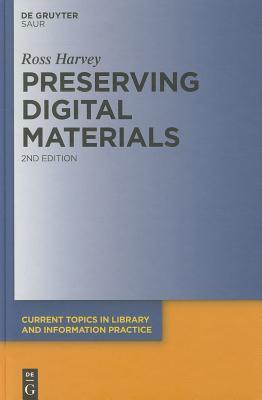 Preserving digital materials