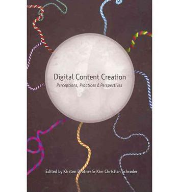 Digital content creation perceptions, practices, & perspectives
