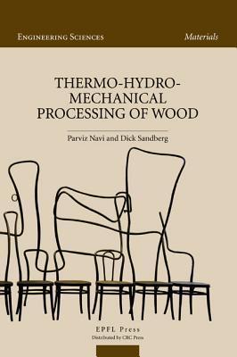 Thermo-hydro-mechanical processing of wood