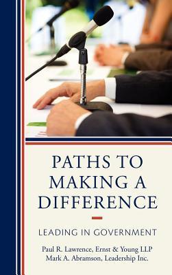 Paths to making a difference leading in government