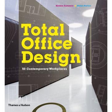 Total office design 50 contemporary workplaces