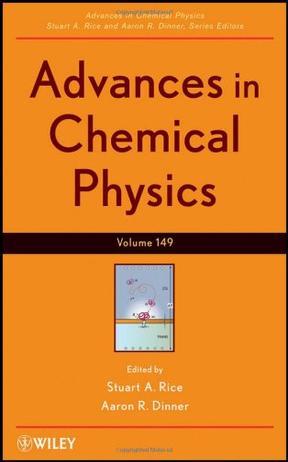 Advances in chemical physics. Volume 149