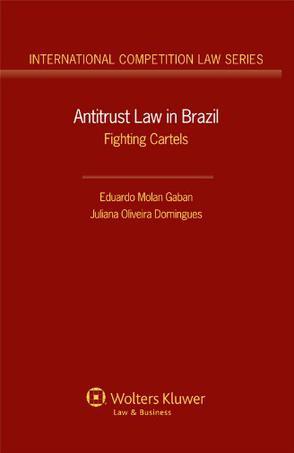 Antitrust law in Brazill fighting cartels