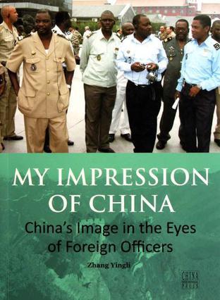 My impression of China China's image in the eyes of foreign officers