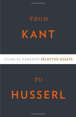 From Kant to Husserl selected essays