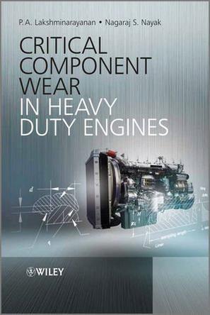 Critical component wear in heavy duty engines