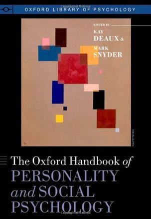 The Oxford handbook of personality and social psychology