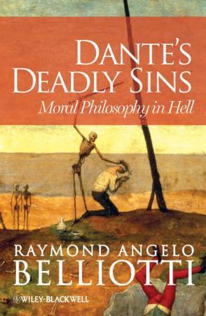 Dante's deadly sins moral philosophy in Hell