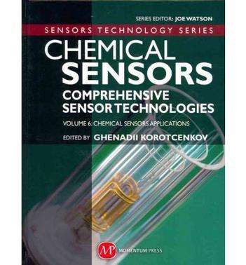 Chemical sensors comprehensive sensor technologies. Volume 6, Chemical sensors applications