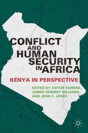 Conflict and human security in Africa Kenya in perspective