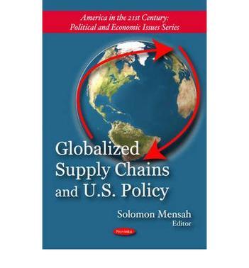 Globalized supply chains and U.S. policy