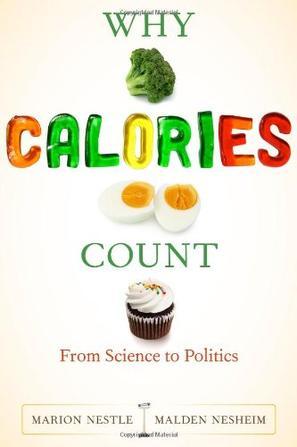 Why calories count from science to politics