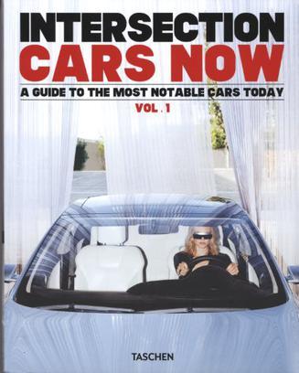 Cars now a guide to the most notable cars today. Vol. 1