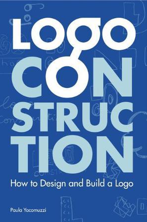 Logo construction how to design and build a logo