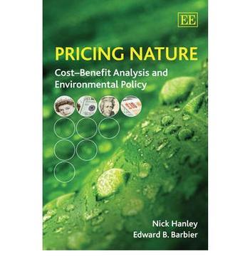 Pricing nature cost-benefit analysis and environmental policy