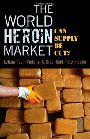 The world heroin market can supply be cut?