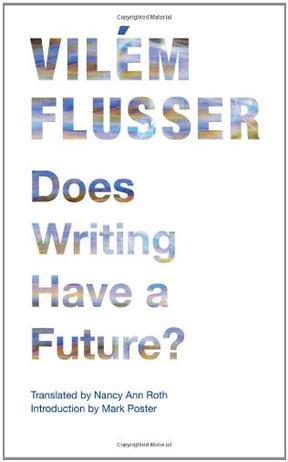 Does writing have a future?