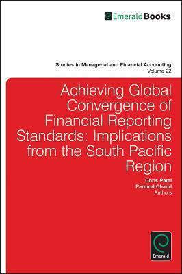 Achieving global convergence of financial reporting standards implications from the South Pacific Region