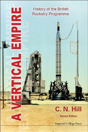 A vertical empire history of the British rocketry programme