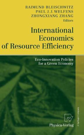 International economics of resource efficiency eco-innovation policies for a green economy
