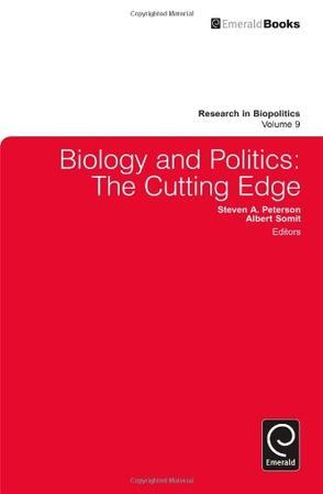 Biology and political behavior the cutting edge