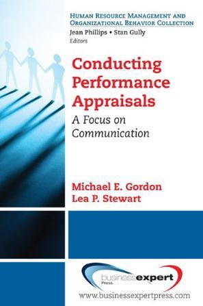 Conversations about job performance a communication perspective on the appraisal process