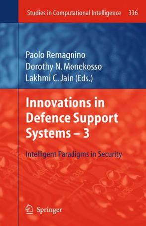 Innovations in defence support systems. 3, Intelligent paradigms in security