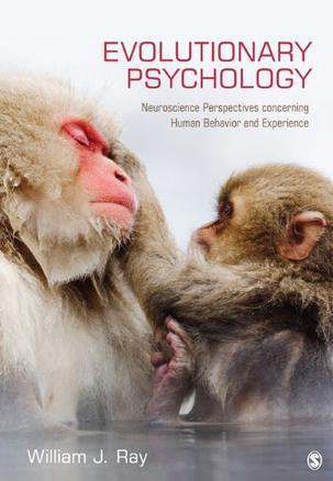 Evolutionary psychology neuroscience perspectives concerning human behavior and experience