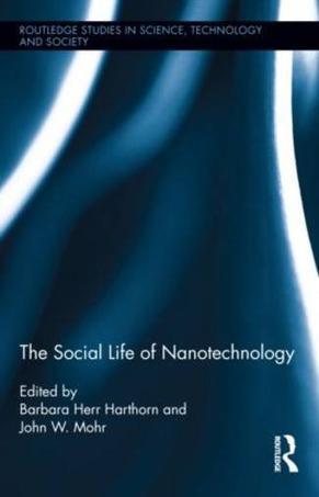 The social life of nanotechnology