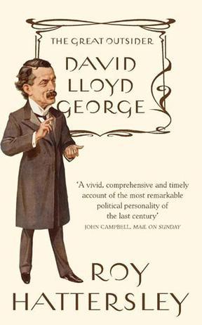 David Lloyd George the great outsider
