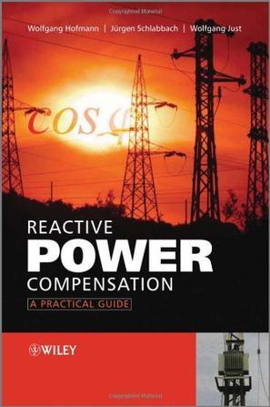 Reactive power compensation a practical guide