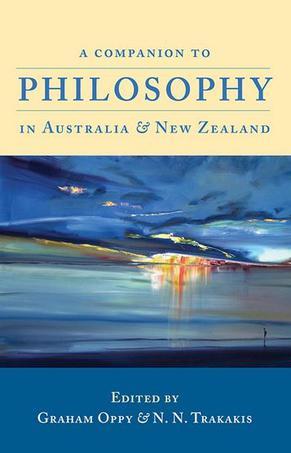 A companion to philosophy in Australia & New Zealand