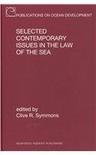 Selected contemporary issues in the law of the sea