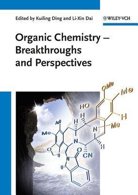 Organic chemistry breakthroughs and perspectives