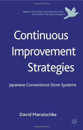 Continuous improvement strategies Japanese convenience store systems