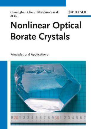 Nonlinear optical borate crystals principles and applications