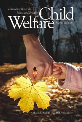 Child welfare connecting research, policy, and practice