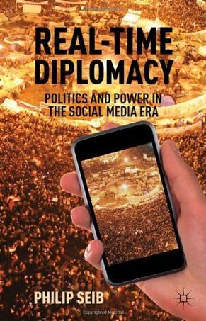 Real-time diplomacy politics and power in the social media era