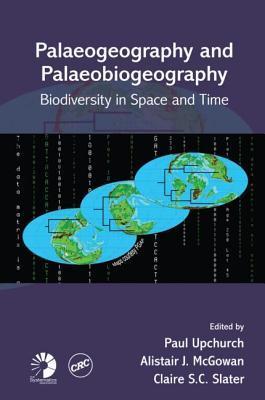 Palaeogeography and palaeobiogeography biodiversity in space and time