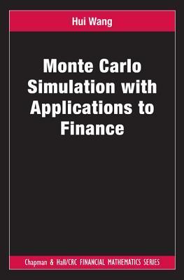 Monte Carlo simulation with applications to finance