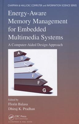 Energy-aware memory management for embedded multimedia systems a computer-aided design approach