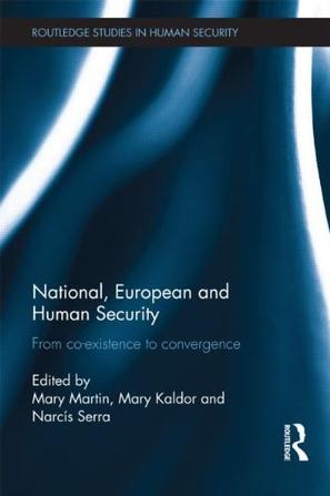 National, European and human security from co-existence to convergence
