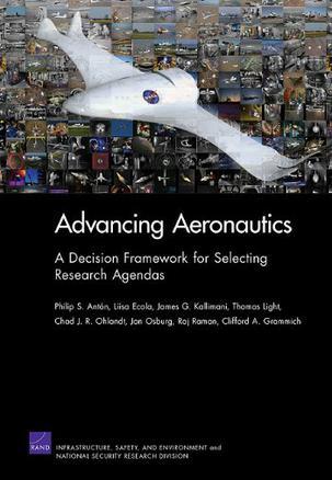Advancing aeronautics a decision framework for selecting research agendas